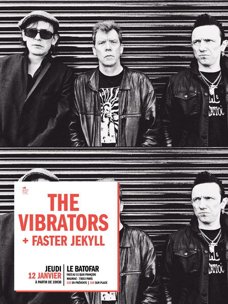 The Vibrators / Faster Jekyll le 12 janvier 2017 à Paris (75)