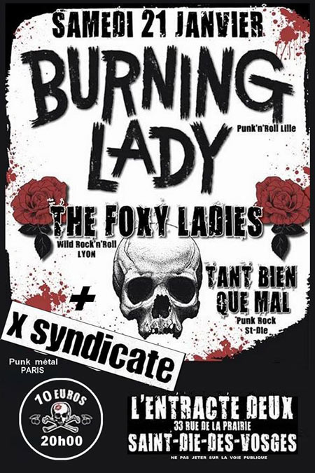 Burning Lady / The Foxy Ladies / X Syndicate / Tant Bien Que Mal le 21 janvier 2017 à Saint-Dié-des-Vosges (88)