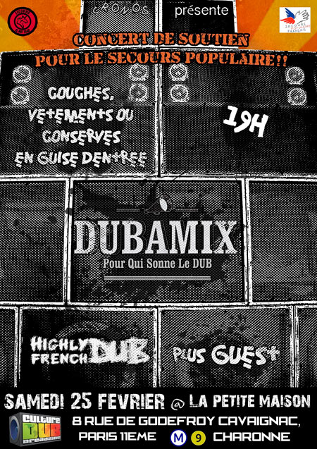 Concert de soutien au Secours Pop! DUBAMIX + HIGHLY FRENCH DUB le 25 février 2017 à Paris (75)