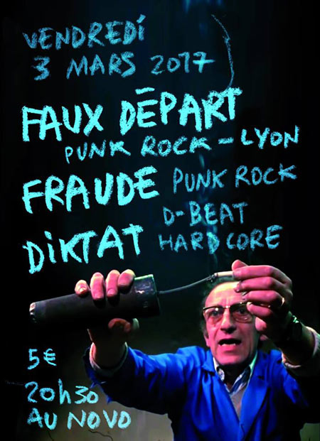 Faux Départ + Fraude + Diktat au Növo Local le 03 mars 2017 à Bordeaux (33)