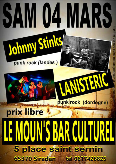 Lanisteric + Johnny Stinks au Moun's bar et culture le 04 mars 2017 à Siradan (65)