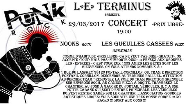 Les Gueules Cassées + Noons au Squat du Terminus le 29 mars 2017 à Fontanil-Cornillon (38)
