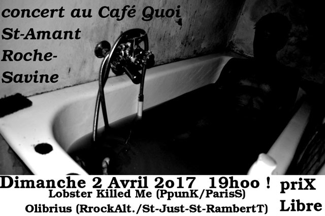 Concert au Café Quoi le 02 avril 2017 à Saint-Amant-Roche-Savine (63)