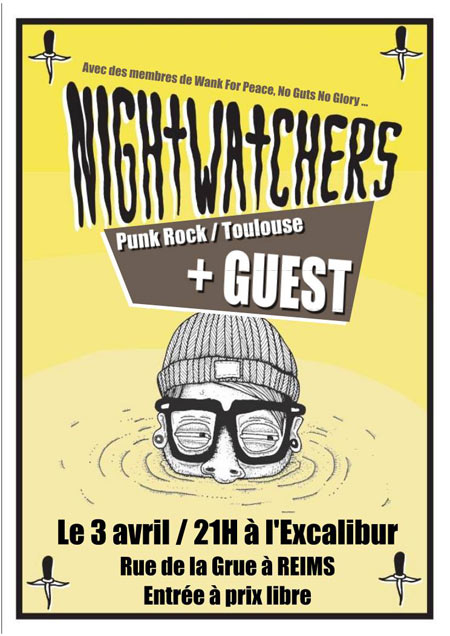 NIGHTWATCHERS + GUEST à l'Excalibur le 03 avril 2017 à Reims (51)