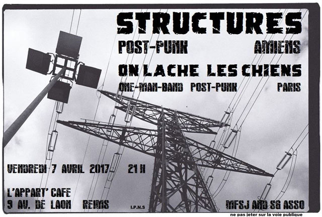 Structures + On Lâche Les Chiens à l'Appart Café le 07 avril 2017 à Reims (51)