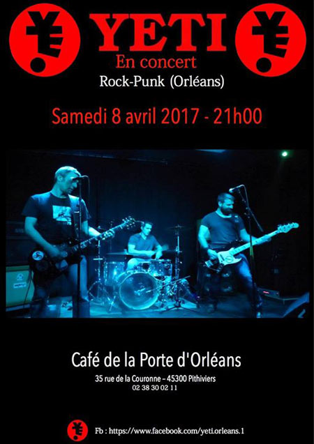 YETI (Rock/Punk) à la Porte d'Orléans le 08 avril 2017 à Pithiviers (45)
