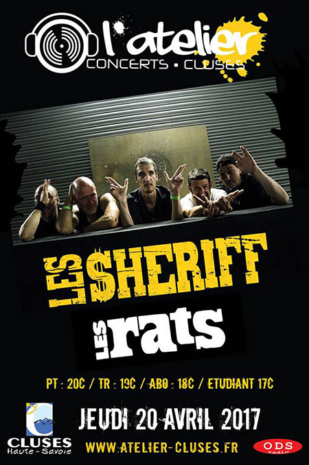 Les Sheriff + Les Rats à l'Atelier le 20 avril 2017 à Cluses (74)
