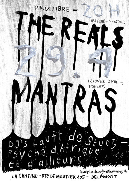 The Reals + Mantras à la Cantine le 29 avril 2017 à Delémont (CH)