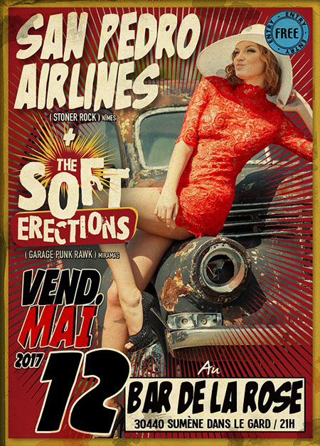The Soft Erections + San Pedro Airlines au Bar de la Rose le 12 mai 2017 à Sumène (30)