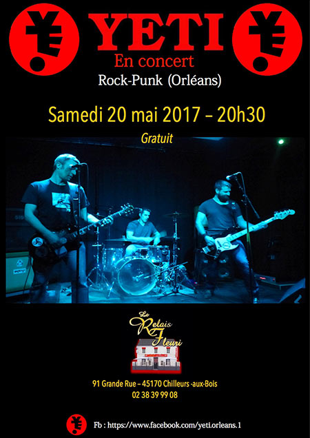 YETI (Rock'n'Punk) de retour dans le 45 au Relais Fleuri le 20 mai 2017 à Chilleurs-aux-Bois (45)