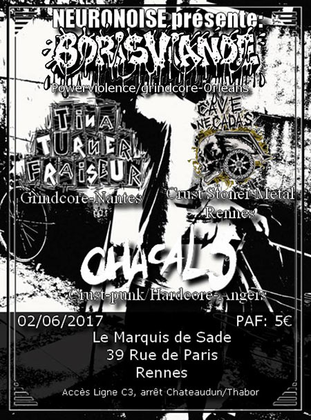 Soirée Powerviolence, Grindcore et Crust Punk au Marquis de Sade le 02 juin 2017 à Rennes (35)
