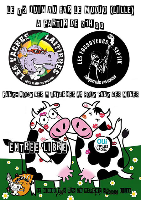 Les Vaches Laitières + Les Fossoyeurs Septiks au Modjo le 03 juin 2017 à Lille (59)
