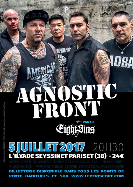 AGNOSTIC FRONT + EIGHT SINS le 05 juillet 2017 à Seyssinet-Pariset (38)