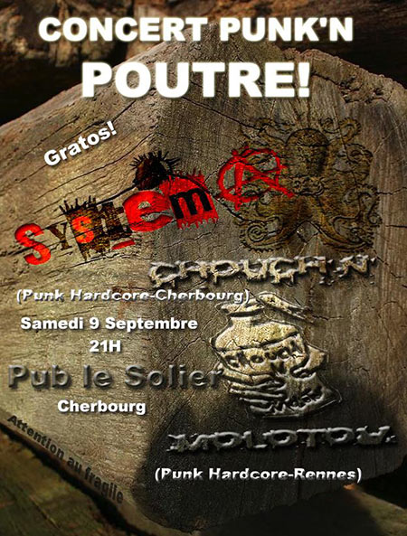 Concert Punk'n Poutre: Chouch'n Molotov + System A le 09 septembre 2017 à Cherbourg-Octeville (50)
