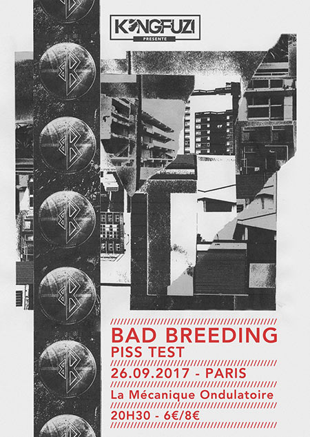 Bad Breeding + Piss Test à la Mécanique Ondulatoire le 26 septembre 2017 à Paris (75)