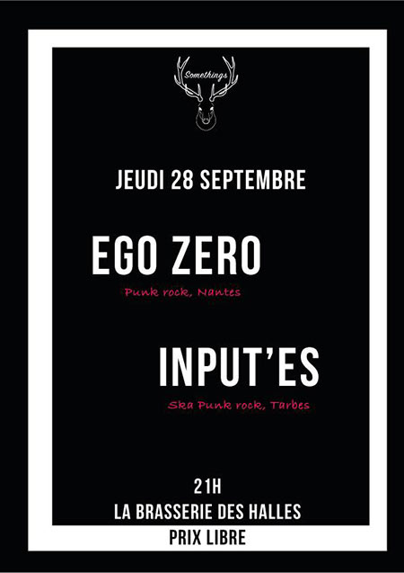 Ego Zero + Input'es à la Brasserie des Halles le 28 septembre 2017 à Bordeaux (33)