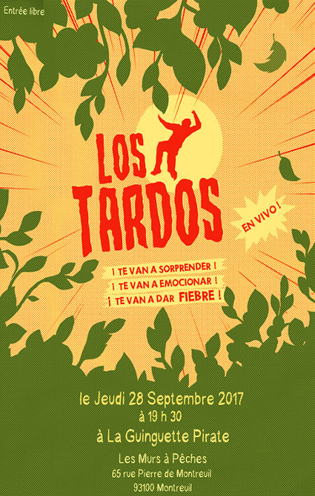 LOS TARDOS en vivo le 28 septembre 2017 à Montreuil (93)