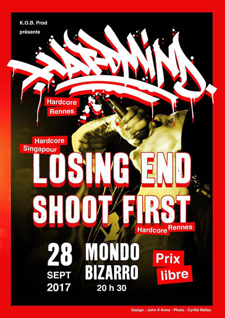 Hard Mind + Losing End + Shoot First au Mondo Bizarro le 28 septembre 2017 à Rennes (35)