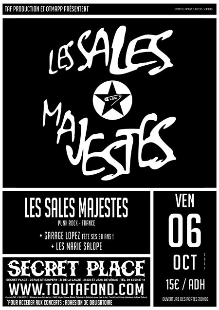 Les Sales Majestés+Garage Lopez+Les Marie Salope @ Secret Place le 06 octobre 2017 à Saint-Jean-de-Vedas (34)