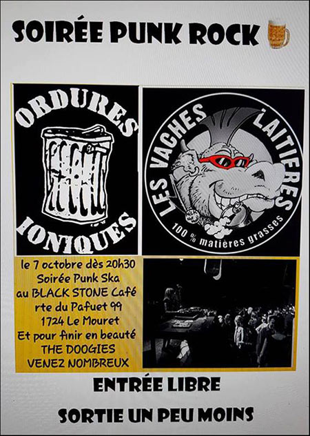 Les Ordures Ioniques + Les Vaches Laitières au Black Stone Café le 07 octobre 2017 à Le Mouret (CH)