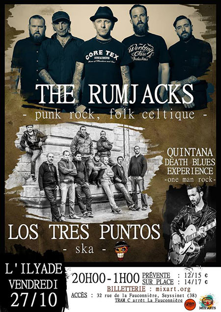 The Rumjacks, Los Tres Puntos, Quintana Dead Blues Experience le 27 octobre 2017 à Seyssinet-Pariset (38)