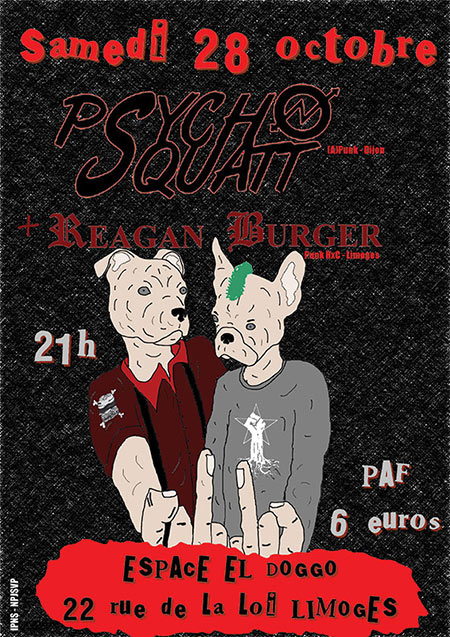 Psycho Squatt et Reagan Burger à l'Espace El Doggo le 28 octobre 2017 à Limoges (87)