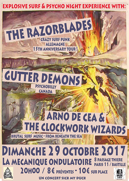 The Razorblades+Gutter Demons+Arno DeCea & the Clockwork Wizards le 29 octobre 2017 à Paris (75)