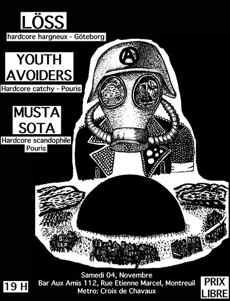 LÖSS // YOUTH AVOIDERS // MUSTA SOTA le 04 novembre 2017 à Montreuil (93)