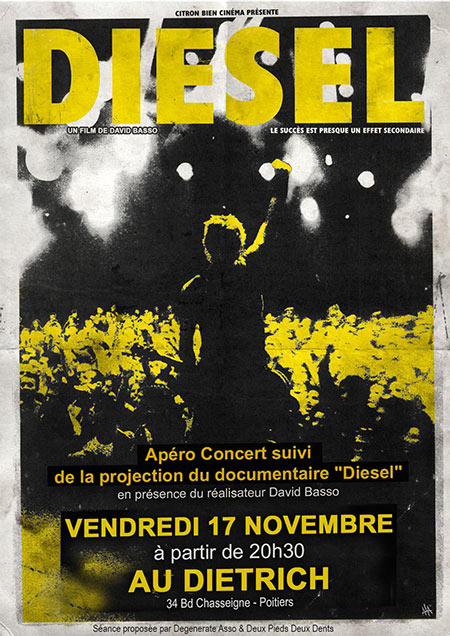 Projection du film 'Diesel' (Docu. punk rock) + Apéro Concert le 17 novembre 2017 à Poitiers (86)