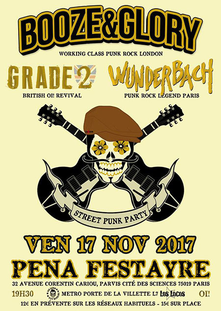 BOOZE & GLORY + GRADE 2 + WUNDERBACH @ PEÑA FESTAYRE le 17 novembre 2017 à Paris (75)