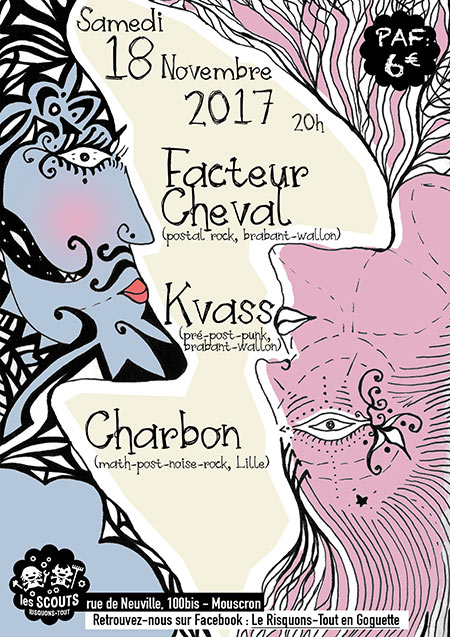 Facteur Cheval + KVASS + Charbon au 'Risquons-Tout en goguette' le 18 novembre 2017 à Mouscron (BE)