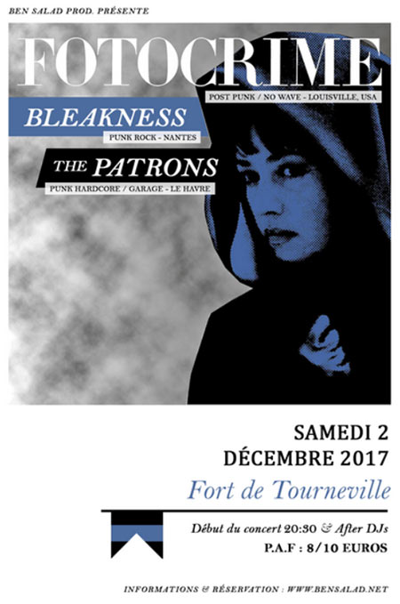 FOTOCRIME + BLEAKNESS + THE PATRONS @ FORT DE TOURNEVILLE le 02 décembre 2017 à Le Havre (76)