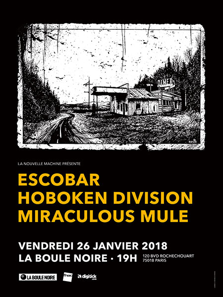 Escobar, Hoboken Division et Miraculous Mule le 26 janvier 2018 à Paris (75)