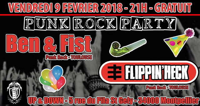 BEN & FIST // FLIPPIN'HECK le 09 février 2018 à Montpellier (34)