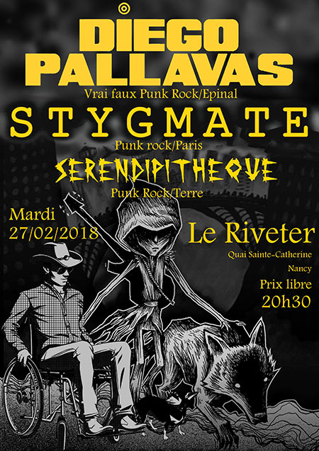 Diego Pallavas / Stygmate / Serendipithèque @ The Riveter le 27 février 2018 à Nancy (54)