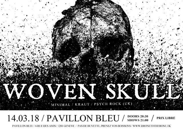 WOVEN SKULL (minimal kraut psych rock, IRL) @ Pavillon Bleu le 14 mars 2018 à Genève (CH)