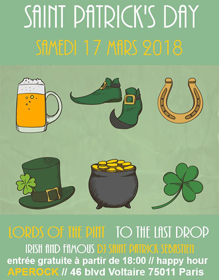 Saint Patrick : Lords Of The Pint + To The Last Drop + ... le 17 mars 2018 à Paris (75)