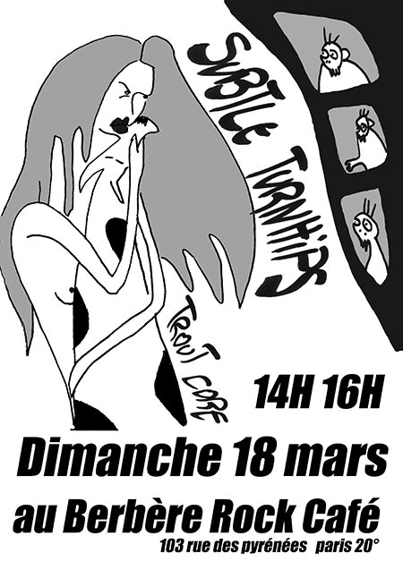 SUBTLE TURNHIPS au Berbère Rock Café le 18 mars 2018 à Paris (75)