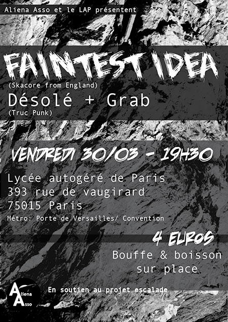Faintest Idea / Désolé / Grab au LAP le 30 mars 2018 à Paris (75)