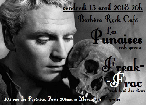Les PUNAISES et FREAK-FRAC au Berbère Rock Café le 13 avril 2018 à Paris (75)