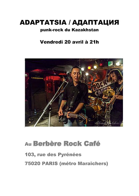 Adaptatsia (Punk Rock du Kazakhstan) au Berbère Rock Café le 20 avril 2018 à Paris (75)