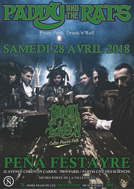 Paddy And The Rats + Blood Of The Green @ Peña Festayre le 28 avril 2018 à Paris (75)