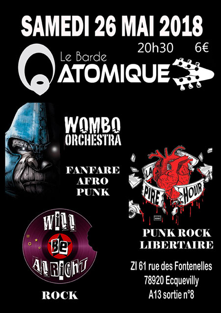 Wombo Orchestra & La Pire Hour & Will Be Alright le 26 mai 2018 à Ecquevilly (78)