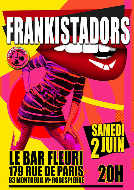 Frankistadors au Bar Fleuri le 02 juin 2018 à Montreuil (93)