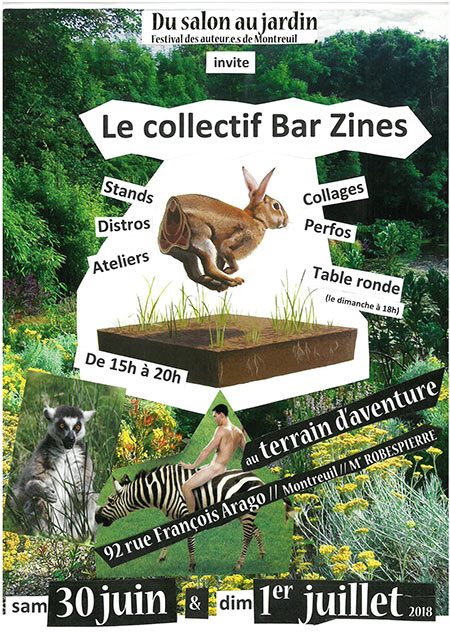 Bar Zines au jardin le 30 juin 2018 à Montreuil (93)