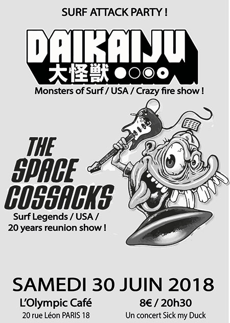 Surf Music Party ! Daikaiju USA / The Space Cossacks USA le 30 juin 2018 à Paris (75)