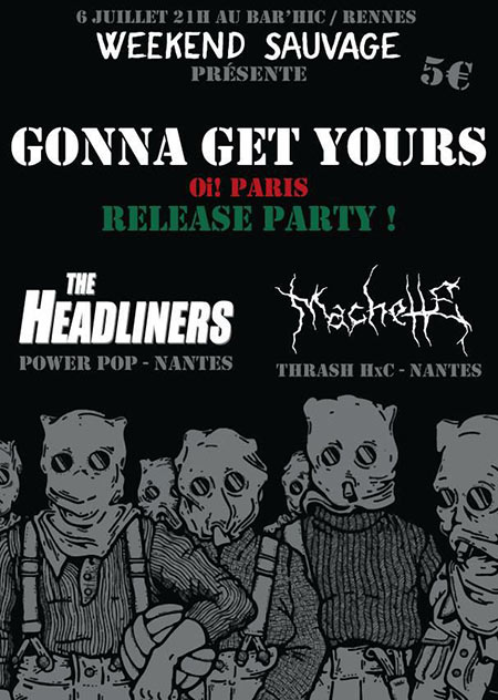 Gonna Get Yours + The Headliners + Machette au Bar'Hic le 06 juillet 2018 à Rennes (35)