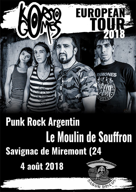 Korso Gomes (punk rock argentin) en concert @ Moulin de Souffron le 04 août 2018 à Savignac-de-Miremont (24)
