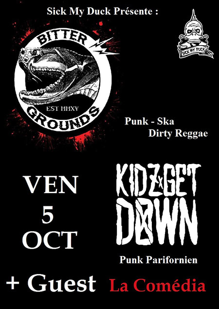 Bitter Grounds + Kidz Get Down + guests le 05 octobre 2018 à Montreuil (93)