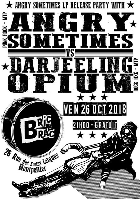 Angry Sometimes + Darjeeling Opium au Bric à Brac le 26 octobre 2018 à Montpellier (34)
